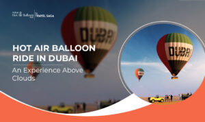 Hot air balloon ride Dubai | Dubai hot air balloon experience | Blog Banner by Dubai Hot Air Balloon Ride