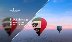 Dubai morning in the sky, sunrise balloon ride Dubai Blog banner by Dubai Hot Air balloon ride