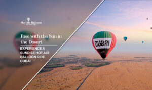 sunrise hot air balloon Dubai | desert hot air balloon Dubai Blog Banner Dubai Hot Air Balloon Ride.