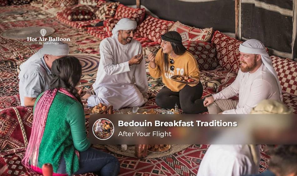 Bedouin Breakfast Traditions After Your Flight